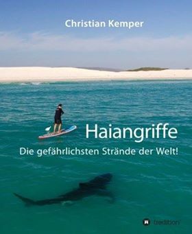 Shark attacks - The most dangerous beaches of the World